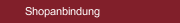 Shopanbindung