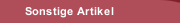 Sonstige Artikel